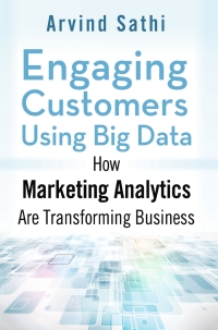 Cover image: Engaging Customers Using Big Data 9781137386182