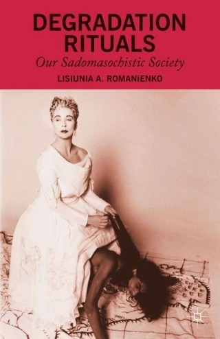 Cover image: Degradation Rituals 9781137393982