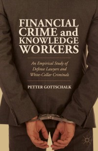 Cover image: Financial Crime and Knowledge Workers 9781137389114