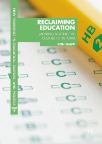 Cover image: Reclaiming Education 9781137389152