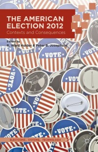 Titelbild: The American Election 2012 9781137394422