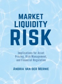 صورة الغلاف: Market Liquidity Risk 9781137390448