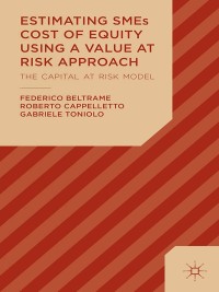 Immagine di copertina: Estimating SMEs Cost of Equity Using a Value at Risk Approach 9781349482344