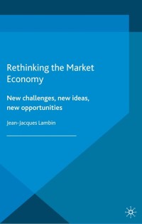 Imagen de portada: Rethinking the Market Economy 9781137392893