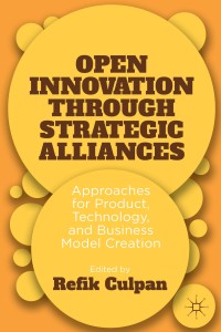 Cover image: Open Innovation through Strategic Alliances 9781137398550