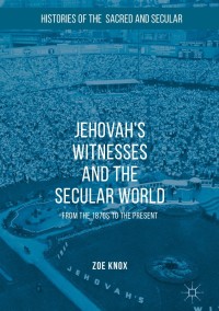 Imagen de portada: Jehovah's Witnesses and the Secular World 9781137396044