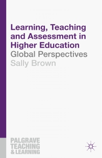 表紙画像: Learning, Teaching and Assessment in Higher Education 1st edition 9781137396662
