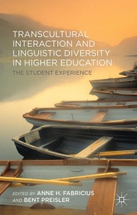 Omslagafbeelding: Transcultural Interaction and Linguistic Diversity in Higher Education 9781137397461