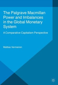 Titelbild: Power and Imbalances in the Global Monetary System 9781137397560