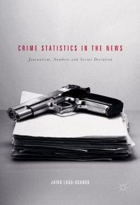 Imagen de portada: Crime Statistics in the News 9781137398406