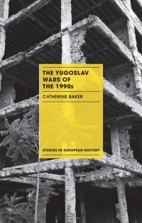 صورة الغلاف: The Yugoslav Wars of the 1990s 1st edition 9781137398987