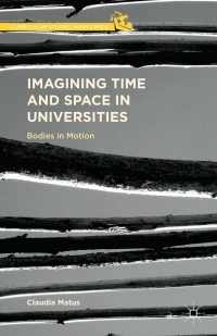 Imagen de portada: Imagining Time and Space in Universities 9781137436269