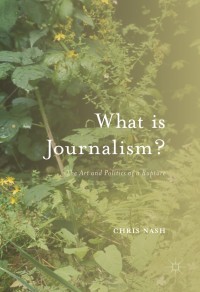 Imagen de portada: What is Journalism? 9781137399335