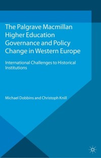 Cover image: Higher Education Governance and Policy Change in Western Europe 9781137399847