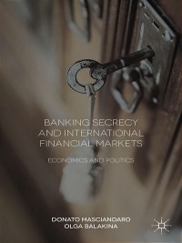 Imagen de portada: Banking Secrecy and Global Finance 9781137400093