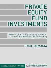 Cover image: Private Equity Fund Investments 9781137400383