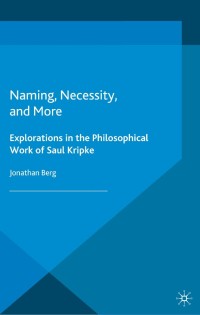 Cover image: Naming, Necessity and More 9781137400925