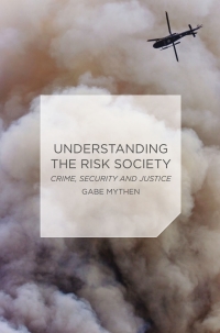 Cover image: Understanding the Risk Society 1st edition 9780230555310