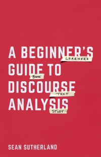 Imagen de portada: A Beginner’s Guide to Discourse Analysis 1st edition 9781137402882