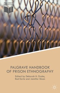 Imagen de portada: The Palgrave Handbook of Prison Ethnography 9781137403872