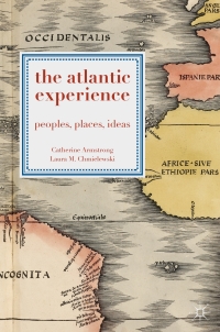 Imagen de portada: The Atlantic Experience 1st edition 9780230272736