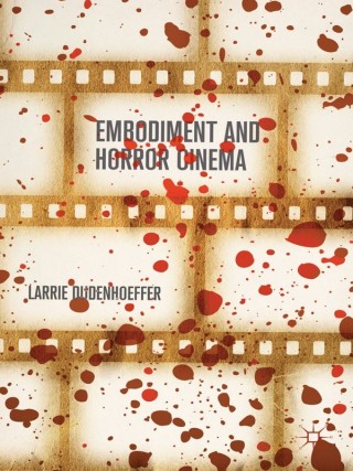 Immagine di copertina: Embodiment and Horror Cinema 9781137404954
