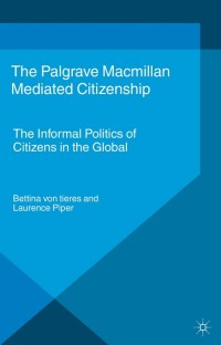 Cover image: Mediated Citizenship 9781137405302