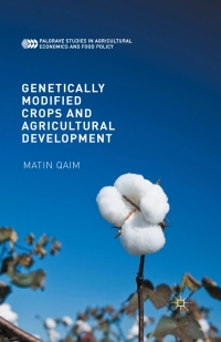 Cover image: Genetically Modified Crops and Agricultural Development 9781349561674
