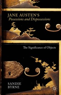 Immagine di copertina: Jane Austen's Possessions and Dispossessions 9781137406309