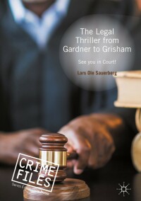 Titelbild: The Legal Thriller from Gardner to Grisham 9781137407290