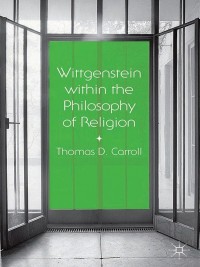 Omslagafbeelding: Wittgenstein within the Philosophy of Religion 9781137407894