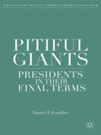 Cover image: Pitiful Giants 9781137410986