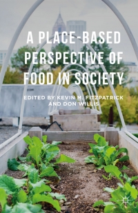 Imagen de portada: A Place-Based Perspective of Food in Society 9781137408365