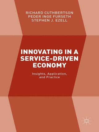 Cover image: Innovating in a Service-Driven Economy 9781137409010