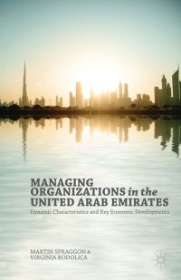 صورة الغلاف: Managing Organizations in the United Arab Emirates 9781137409195