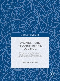 Cover image: Women and Transitional Justice 9781137409355