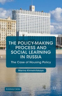 Cover image: The Policy-Making Process and Social Learning in Russia 9781137409737