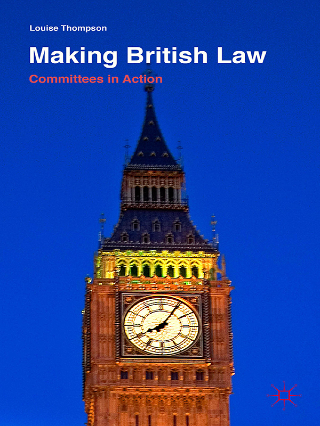 Making British Law Committees in Action