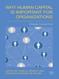 Cover image: Why Human Capital is Important for Organizations 9781137410788