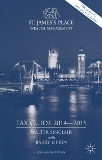 Cover image: St. James's Place Tax Guide 2014-2015 43rd edition 9781137411921