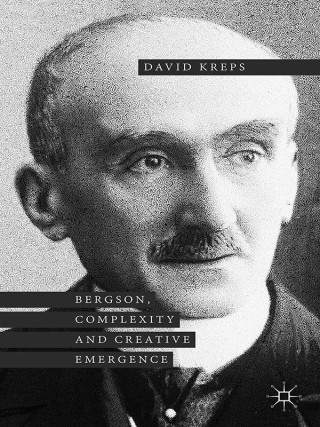 Cover image: Bergson, Complexity and Creative Emergence 9781349554294