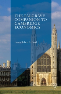 Omslagafbeelding: The Palgrave Companion to Cambridge Economics 9781137412324