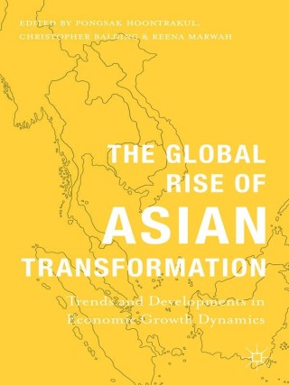 Imagen de portada: The Global Rise of Asian Transformation 9781137412355