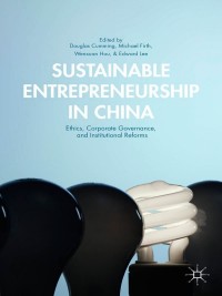 Cover image: Sustainable Entrepreneurship in China 9781137412522