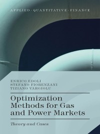Immagine di copertina: Optimization Methods for Gas and Power Markets 9781137412966
