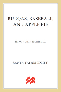 Cover image: Burqas, Baseball, and Apple Pie 9780230341845