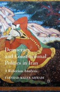 Cover image: Democracy and Constitutional Politics in Iran 9781137429131