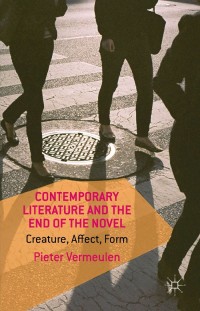 Imagen de portada: Contemporary Literature and the End of the Novel 9781137414526