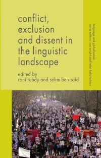 Immagine di copertina: Conflict, Exclusion and Dissent in the Linguistic Landscape 9781137426277