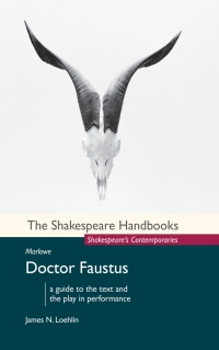 Cover image: Marlowe: Doctor Faustus 1st edition 9781137426338